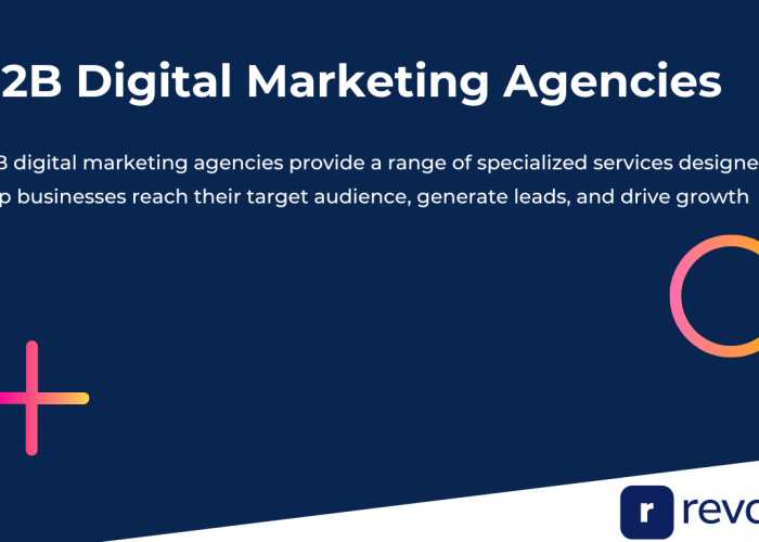 B2B Digital Marketing Agencies